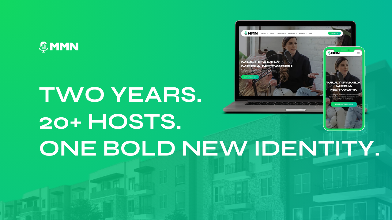 Green and white graphic: MNN logo, laptop, phone showcasing a website. Text: Two years, 20+ hosts, one bold new identity.