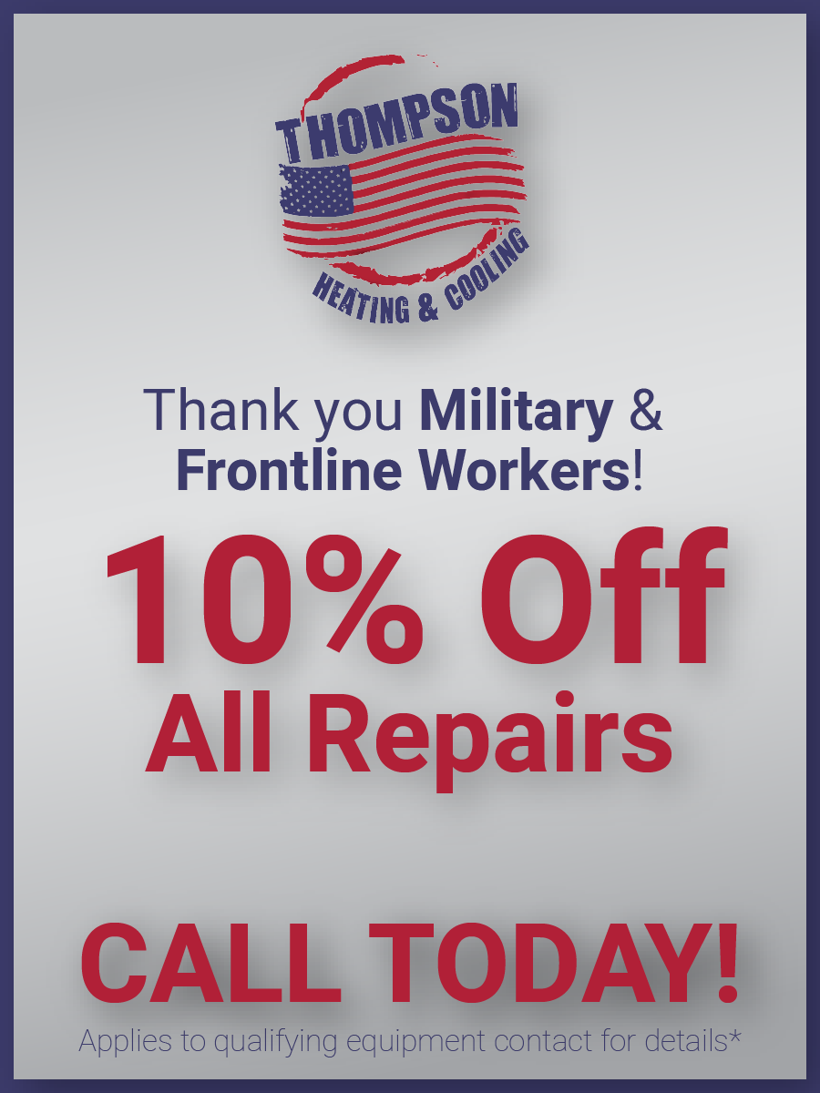 Thompson heating and cooling promotion 10% off all repairs