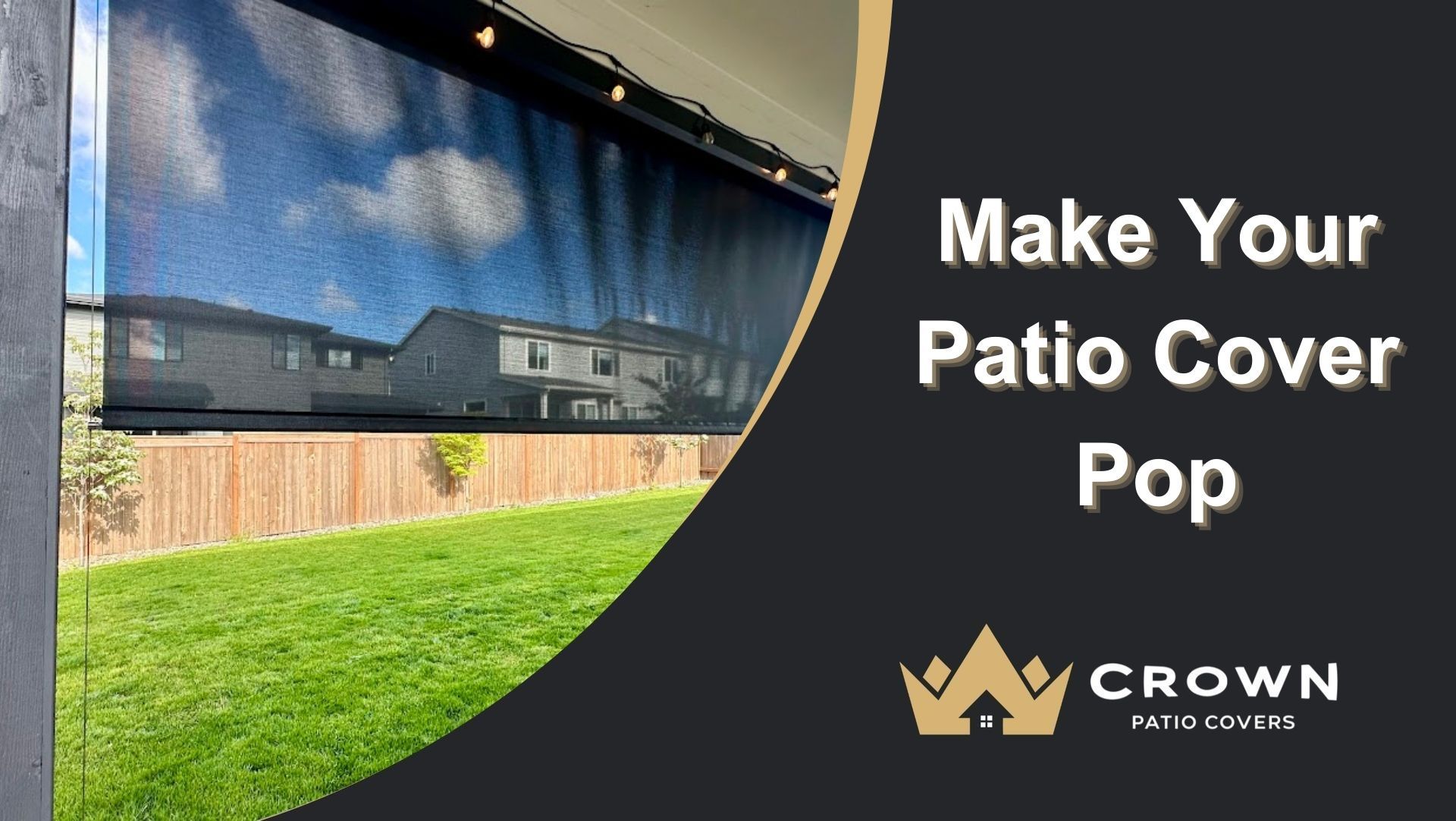 Shade Halfway - Make Your Patio Cover Pop