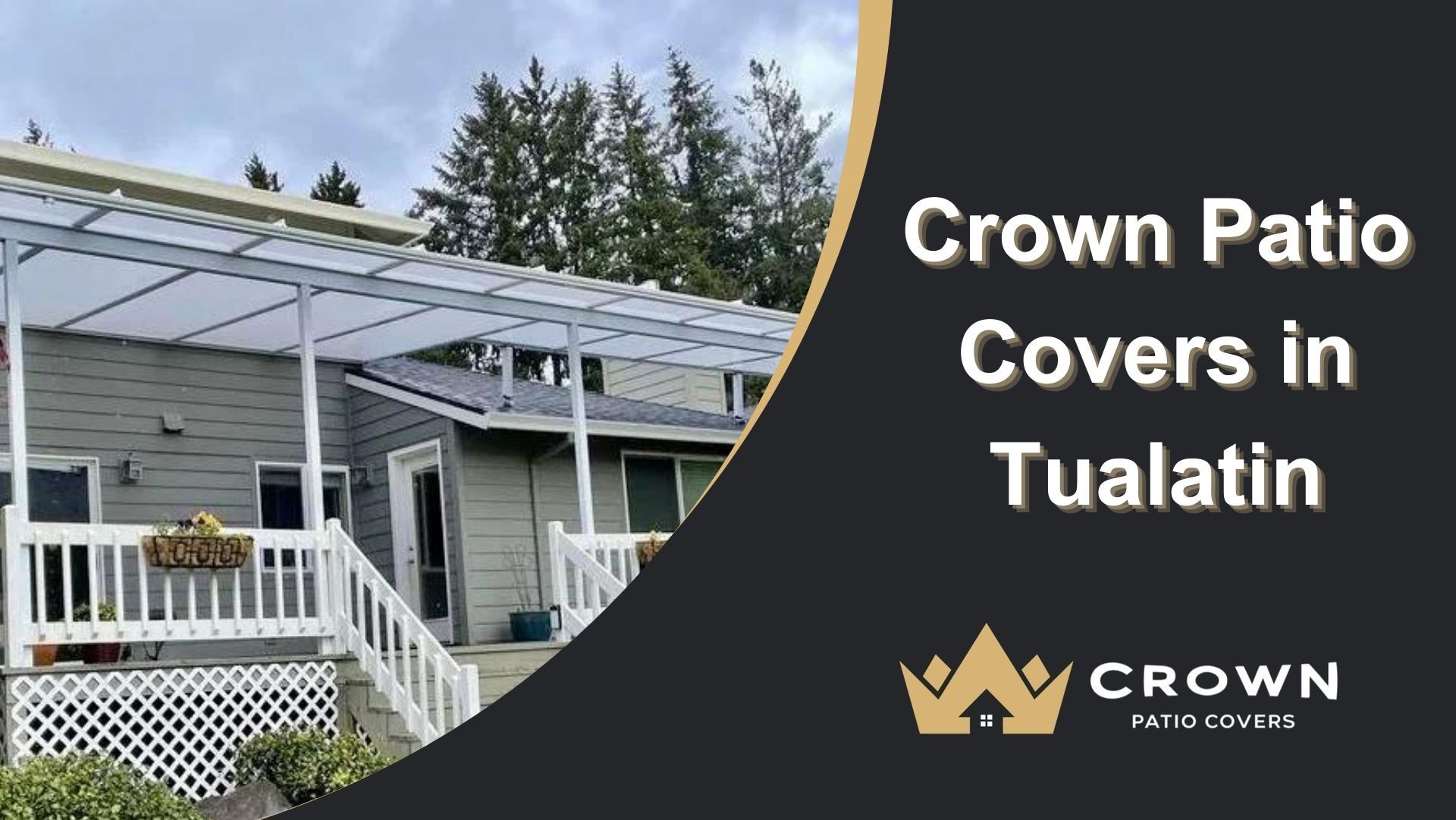 Tualatin Patio Cover Company Contractor. Crown Patio Covers serves homeowners across the PDX area