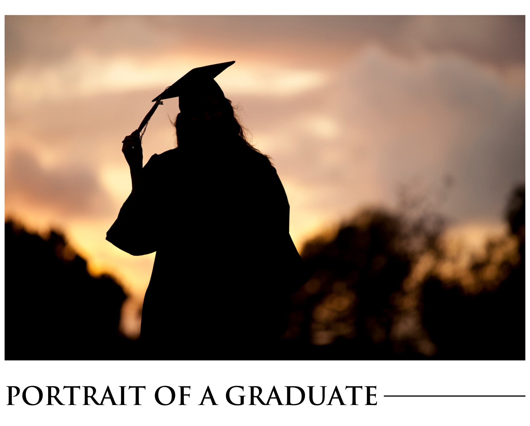 A silhouette of a graduate with the caption portrait of a graduate