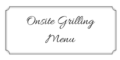 Onsite Grilling Menu in cursive text inside a decorative gray bordered frame
