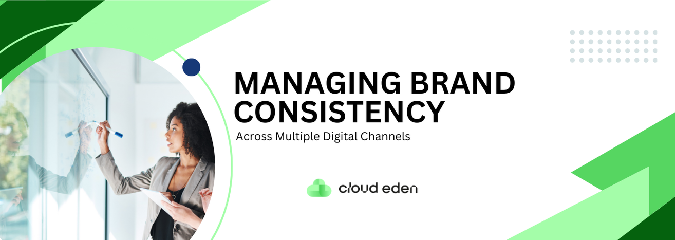 Managing Brand Consistency