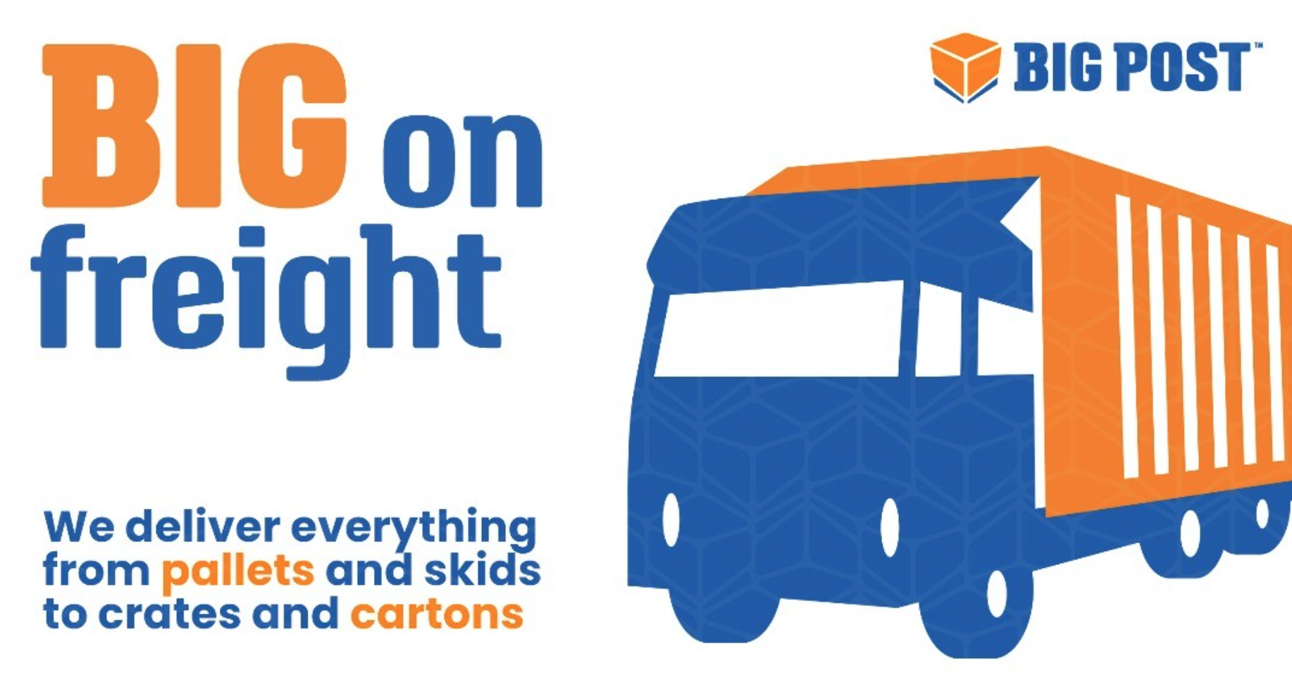 A blue and orange truck with the words big on freight on it — CC Couriers FNQ in Portsmith, QLD