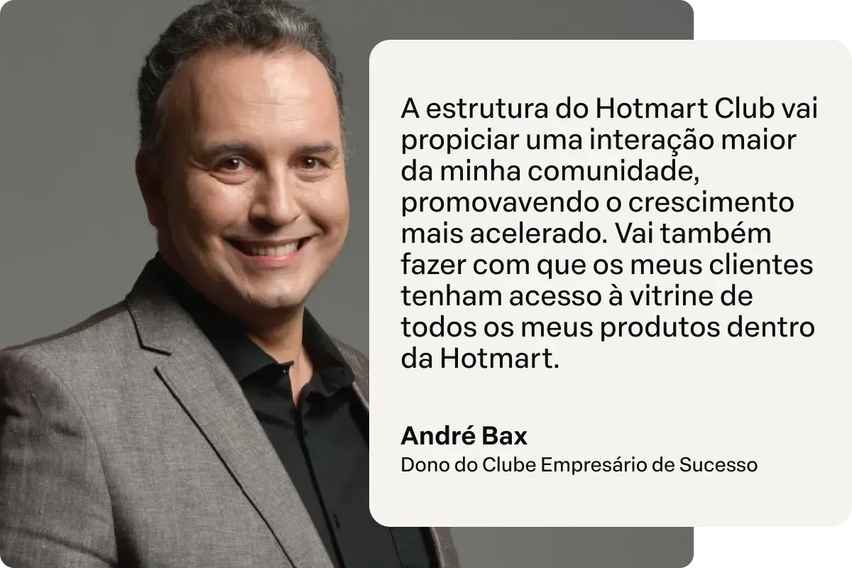 Depoimento André Bax sobre a estrutura da Hotmart
