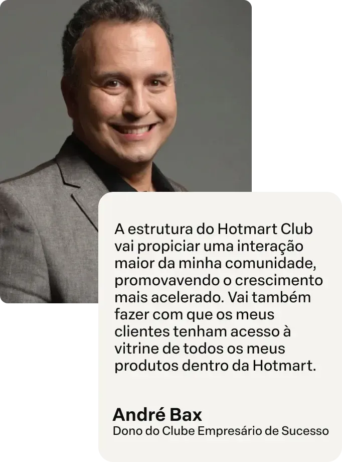 Depoimento André Bax sobre a estrutura da Hotmart
