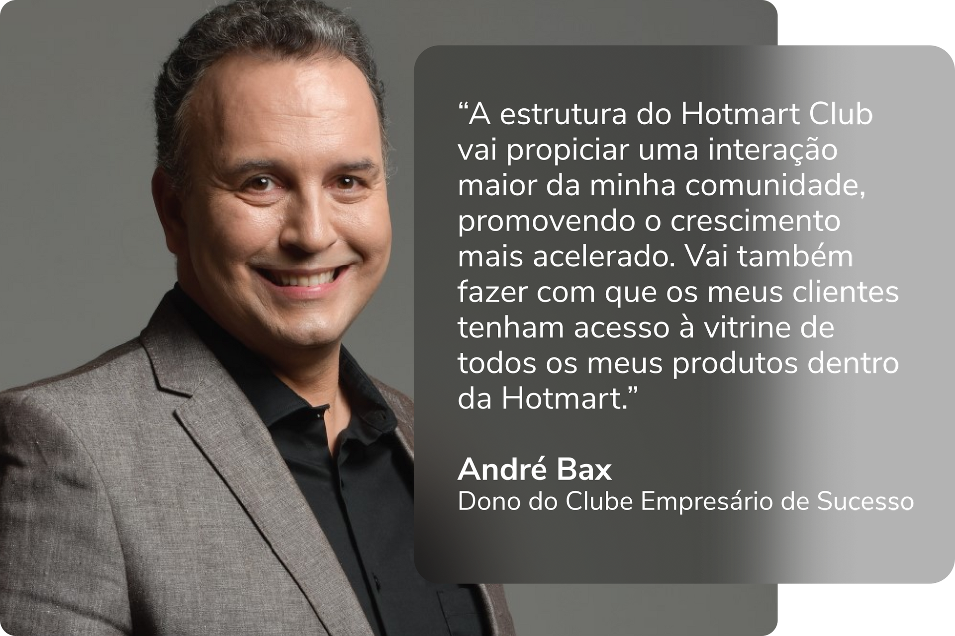 Depoimento André Bax sobre a estrutura da Hotmart
