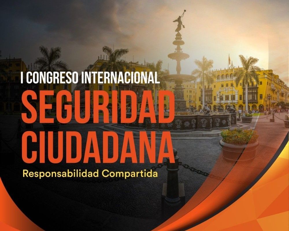 I Congreso Internacional de Seguridad Ciudadana