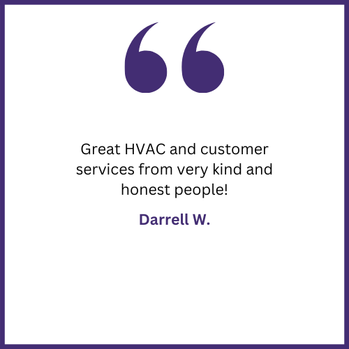 A quote from a customer that says `` great hvac and customer services from very kind and honest people ! ''