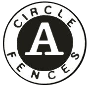 Circle A Fence