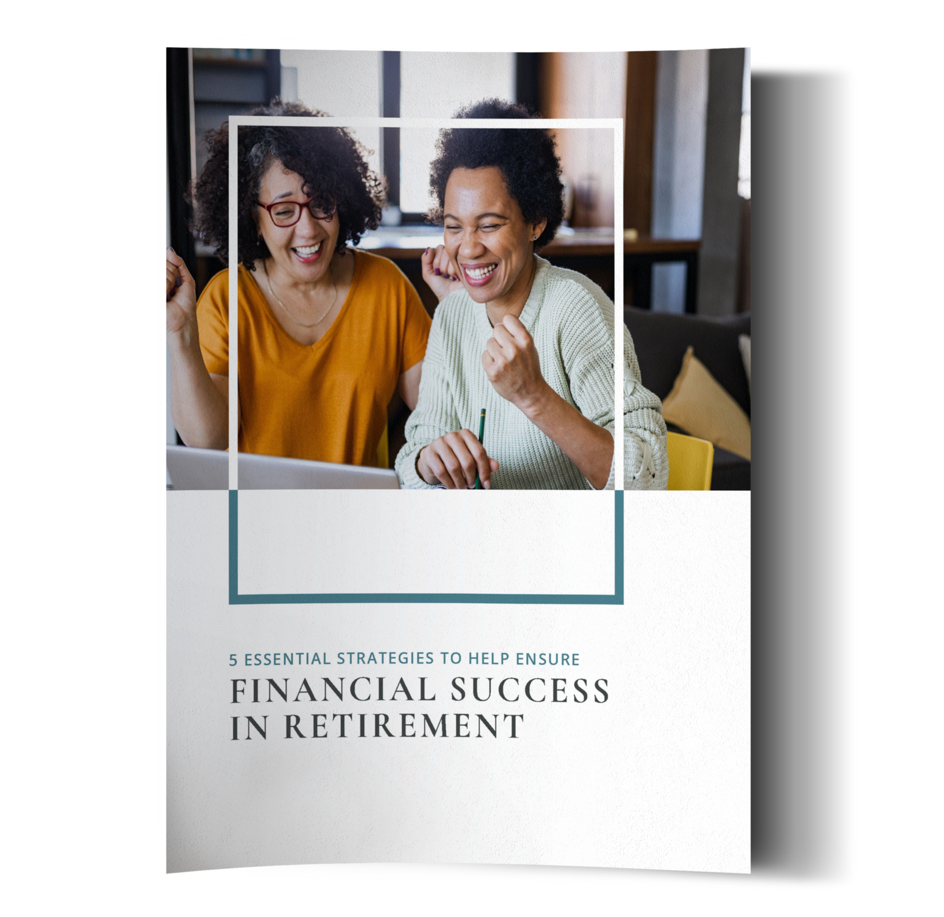 Two people smiling at a laptop on a brochure titled “Financial Success in Retirement”