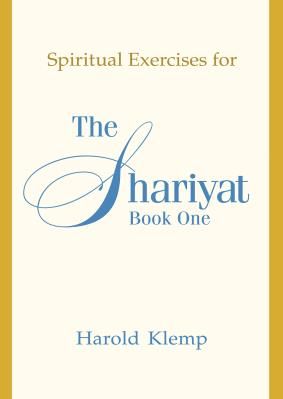 The spiritual exercises for the shariyat book one by harold klemp