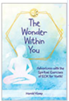 The wonder within you is a book about meditation.