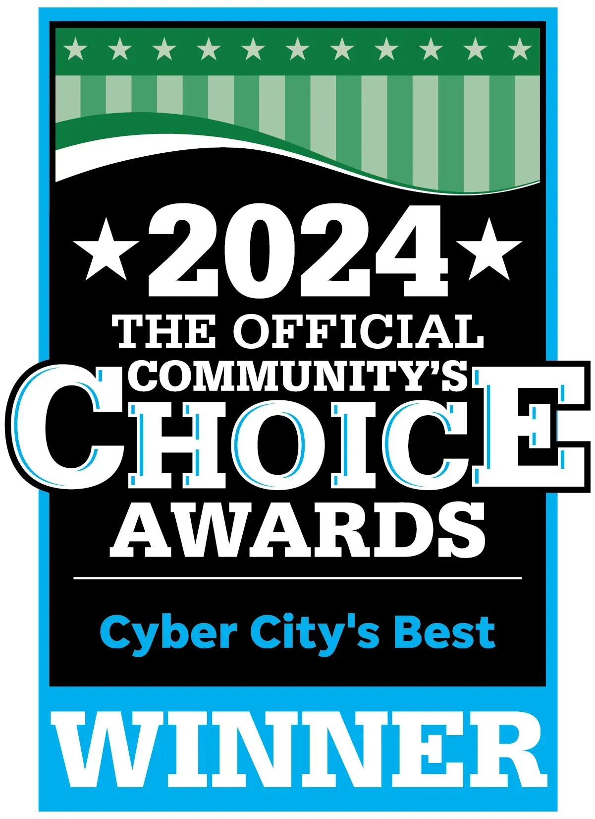 The official community 's choice awards winner is cyber city 's best. 2024 Official Community’s Choice Awards winner badge for Cyber City’s Best, in black, teal, and white.
