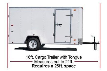 A cargo trailer with tongue measures out to 21 ft . requires a 25 ft . space.