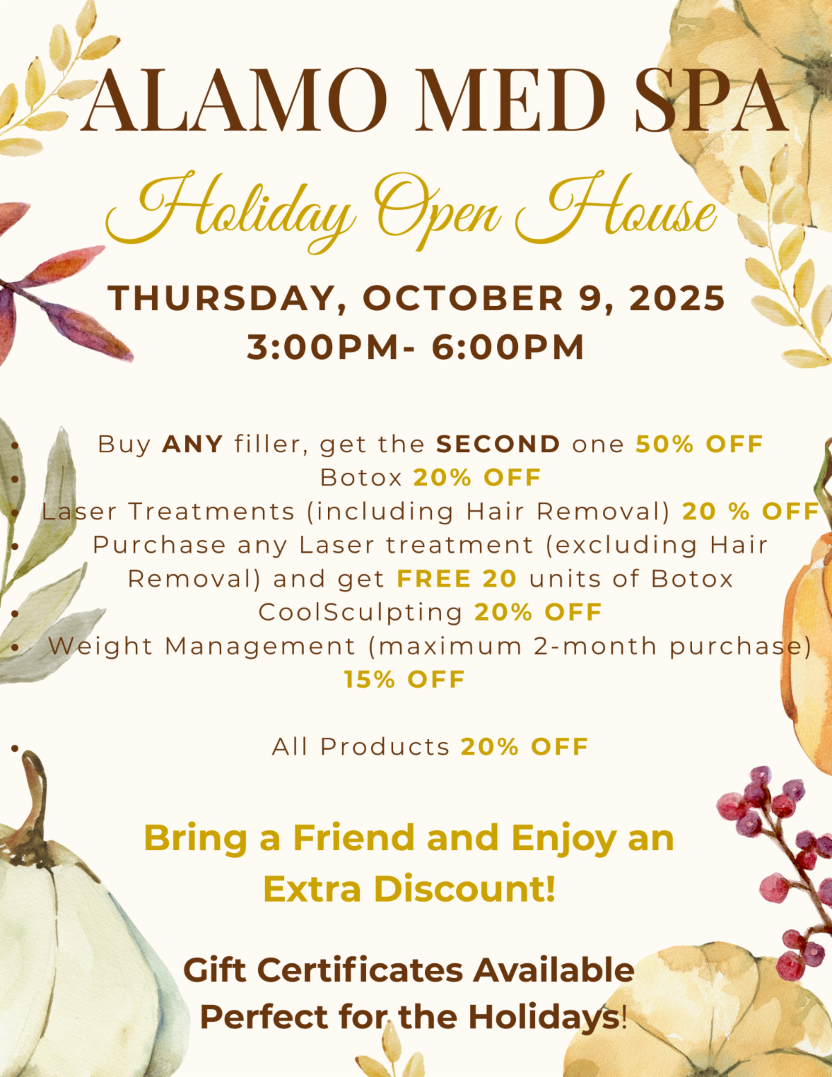 Flyer for Alamo Med Spa Holiday Open House, offering discounts on services and products, Thursday, October 9, 2025.