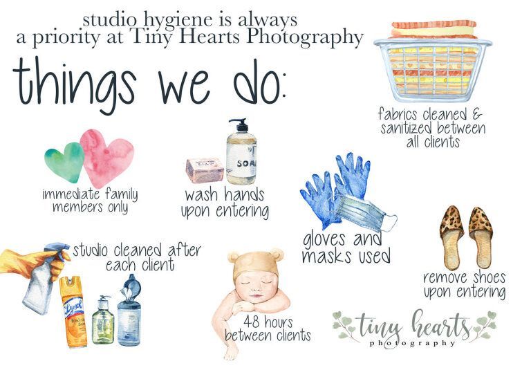 A poster that says `` studio hygiene is always a priority at tiny hearts photography things we do ''