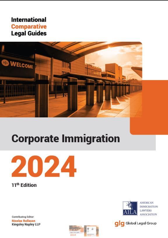  International Comparative Legal Guide - Corporate Immigration 2024