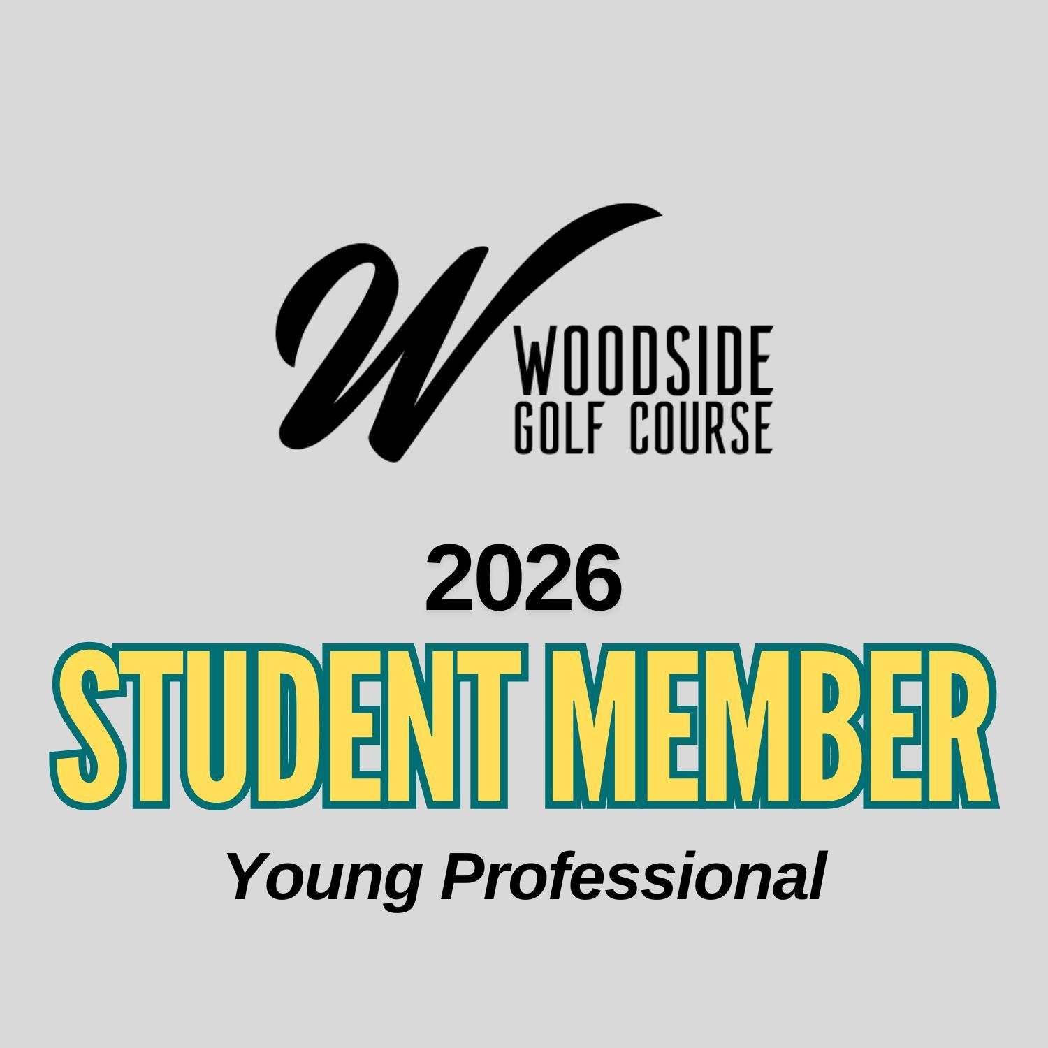 Woodside Golf Course Student Membership card, yellow rectangle, black text, valid until 2025.