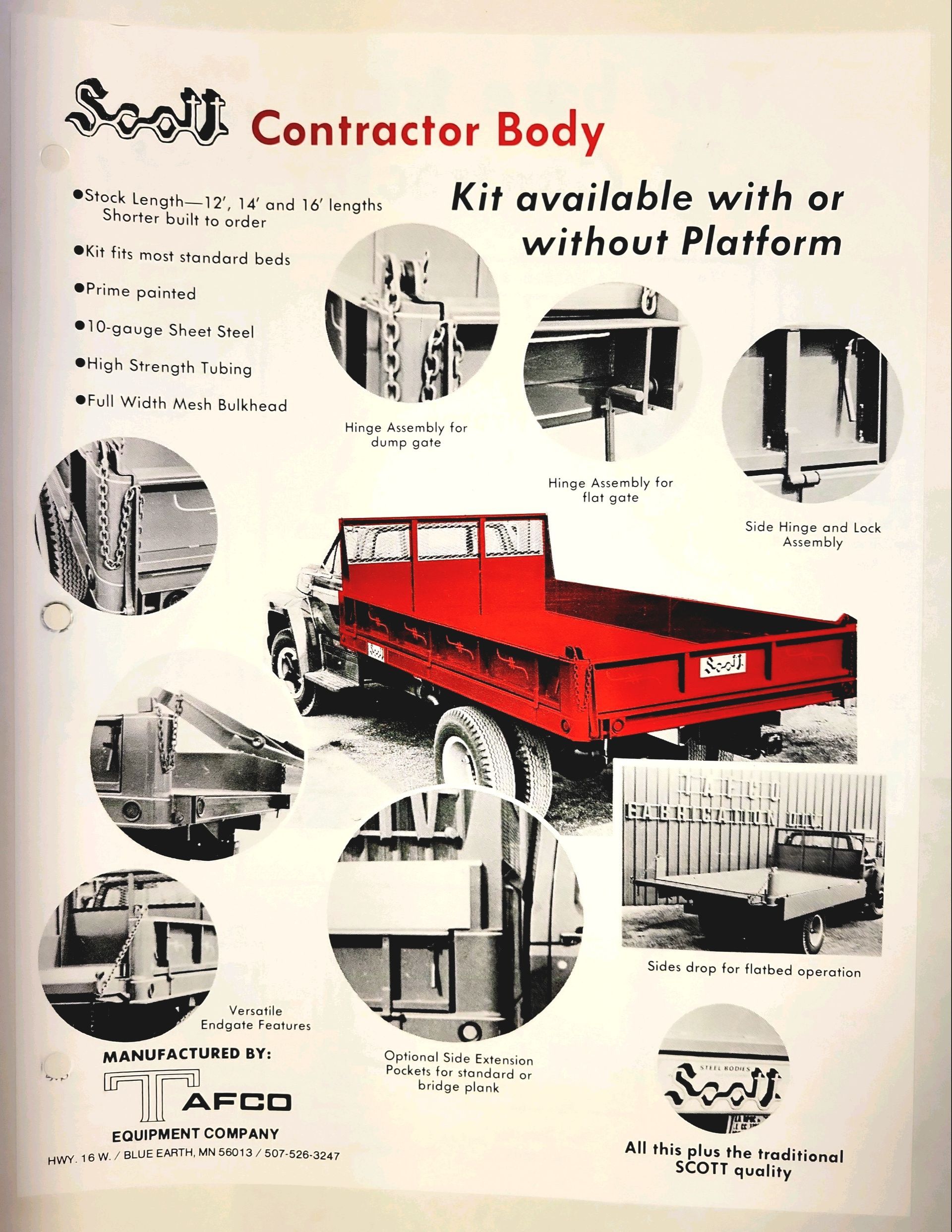 A scott contractor body kit is available with or without platform