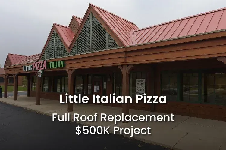 Little Italian Pizza $500k roof replacement
