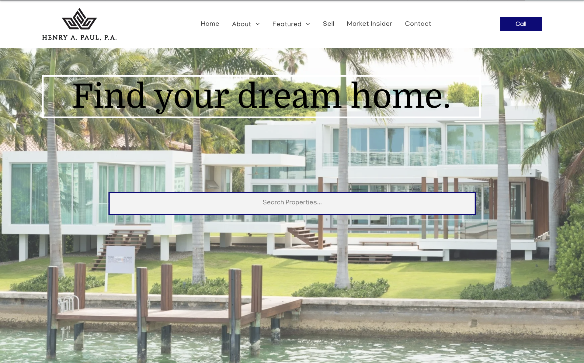 Website homepage with a luxurious waterfront house; search bar overlaid.