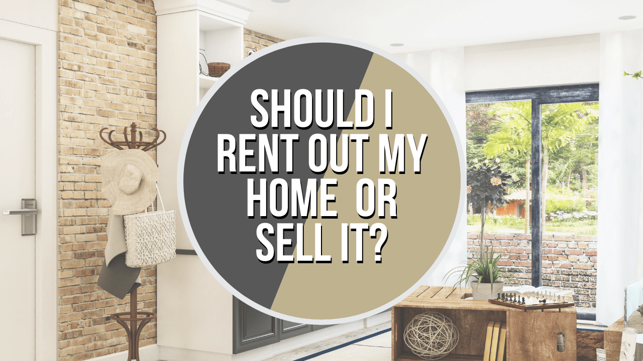 Should I Rent Out My Home in El Paso or Sell it? - Article Banner