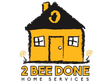 2 bee done