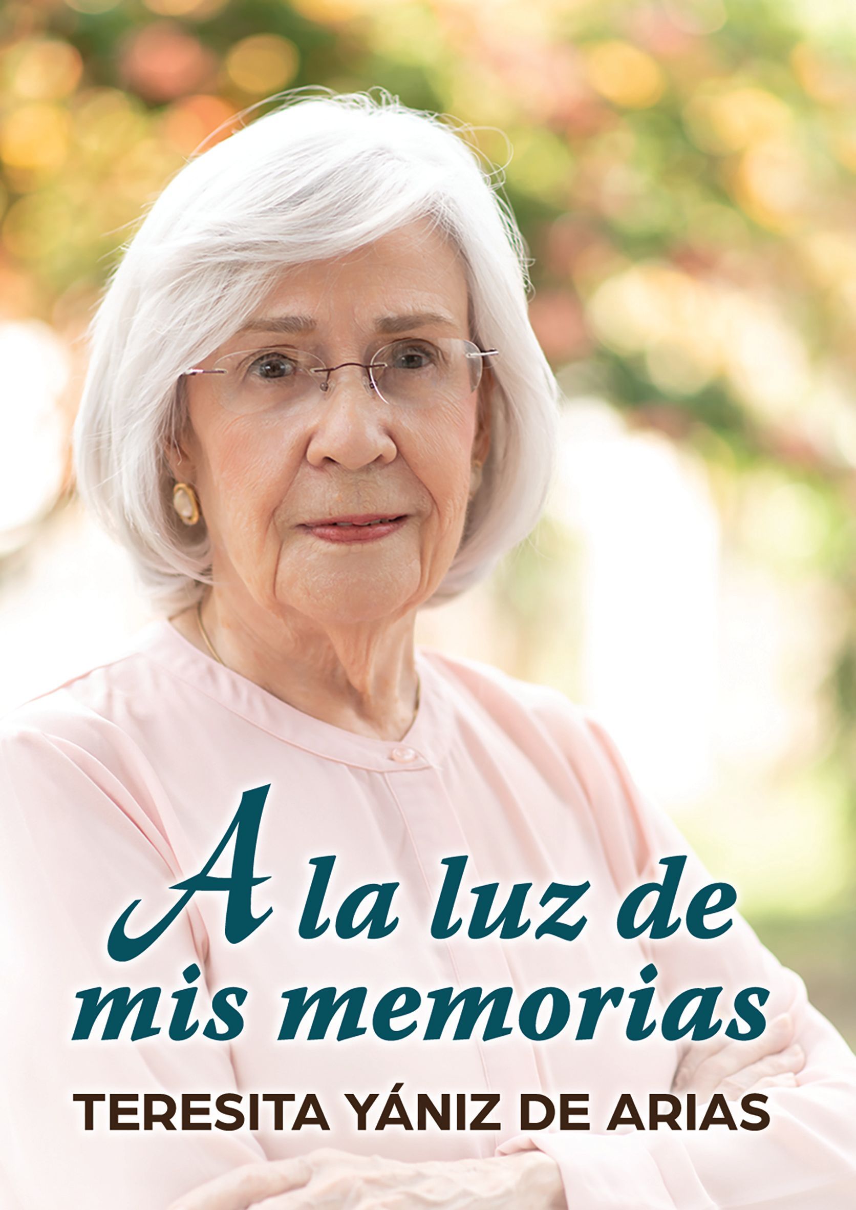 A la luz de mis memorias