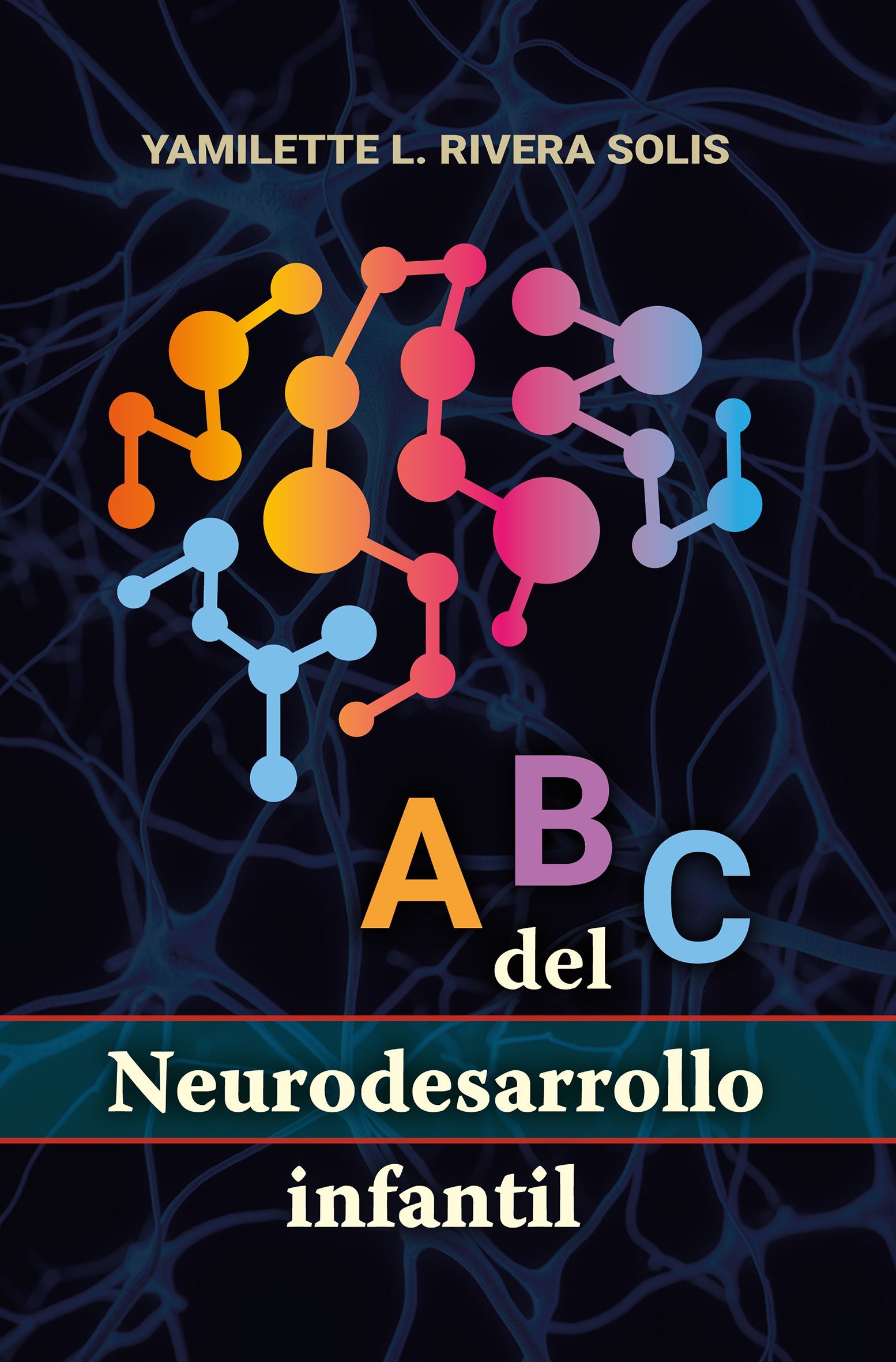 ABC neurodesarrollo infantil