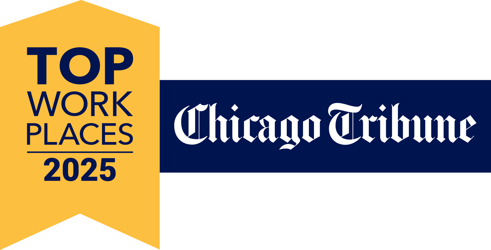 Top Workplaces 2025 badge in yellow with Chicago Tribune logo on navy background.