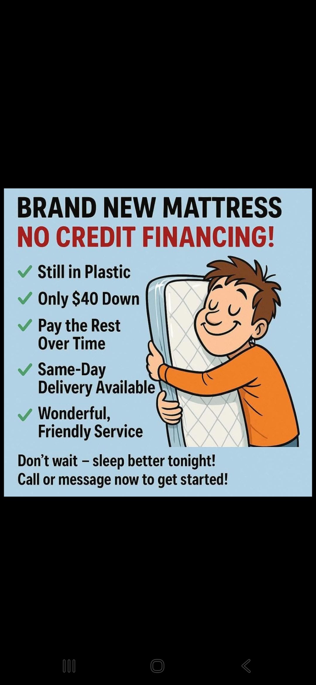 Cartoon of a person hugging a mattress. Ad for a mattress with no credit financing. Blue, white, orange.