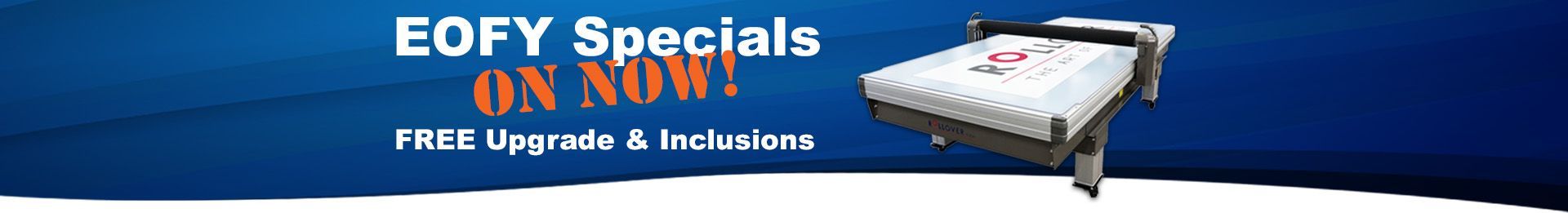 Rollover EOFY FREE upgrade and inclusions
