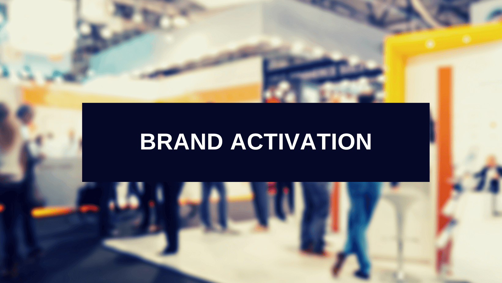 What is a brand activation