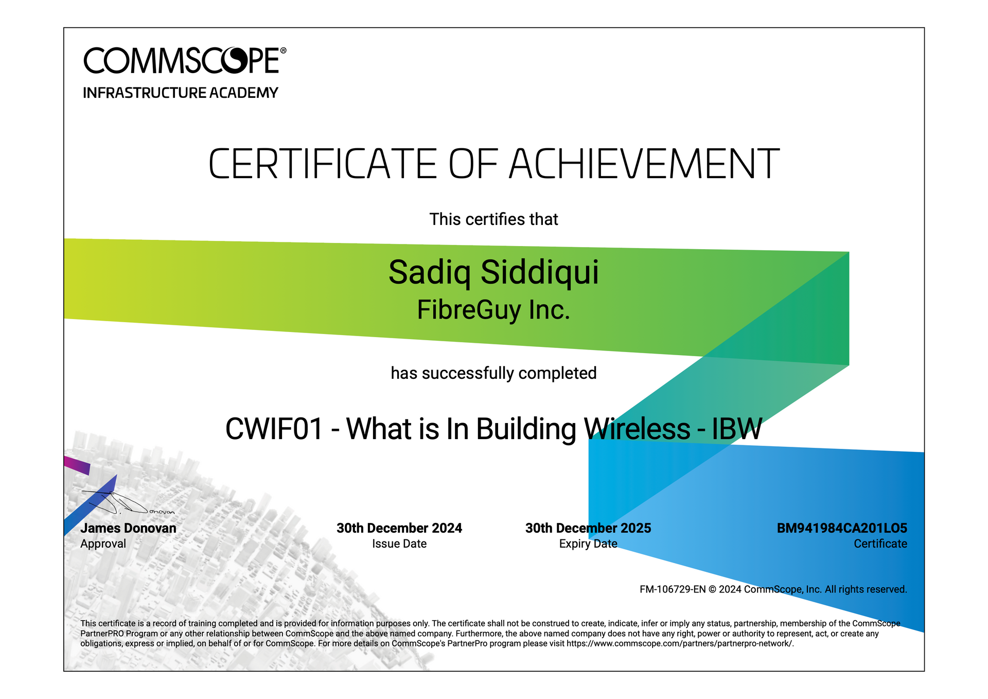 A certificate of attendance WR9418 for sadiq siddiqui fibraguy inc.