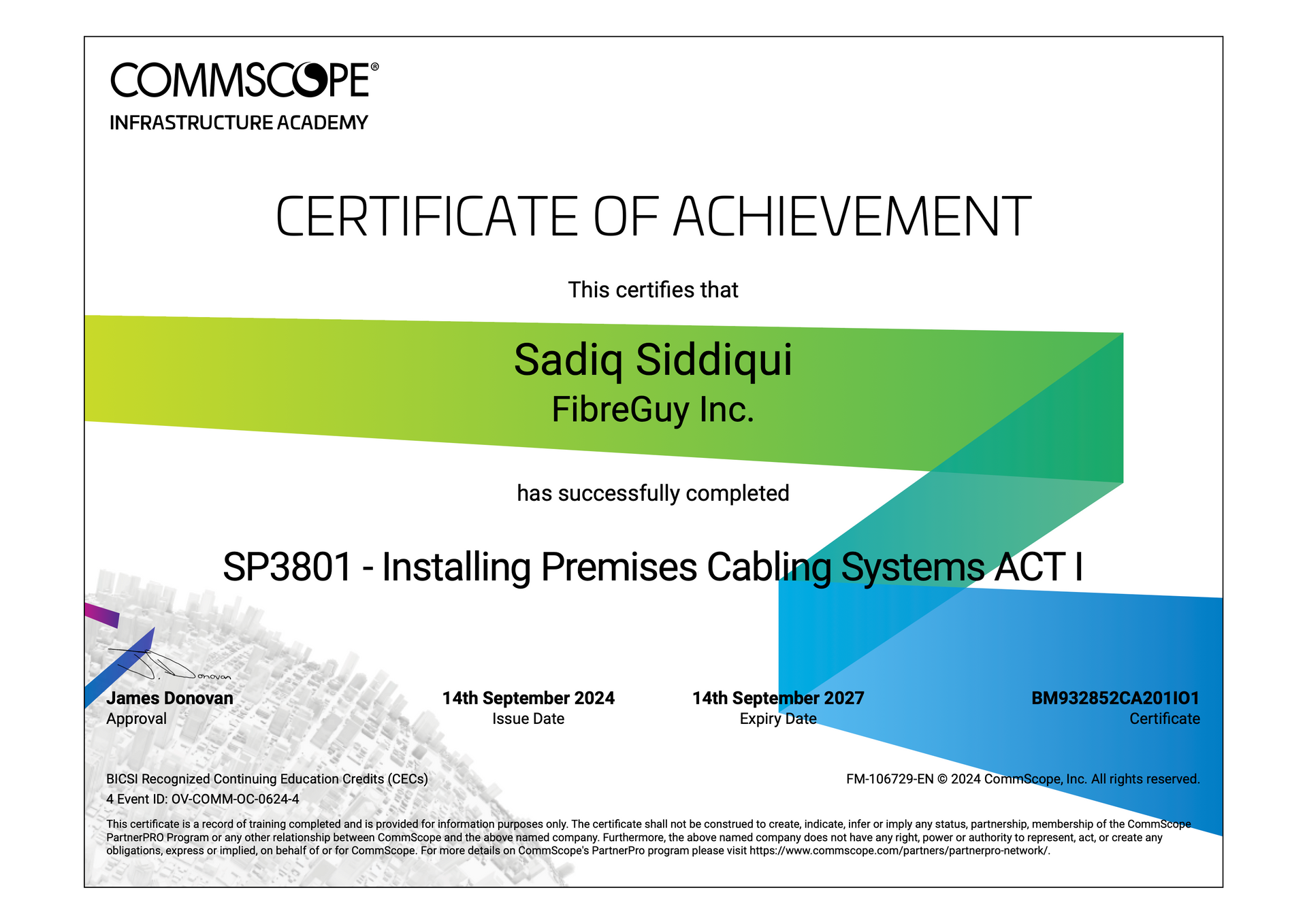 A certificate of attendance WR9418 for sadiq siddiqui fibraguy inc.