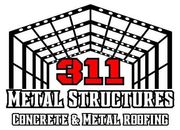 311 Metal Structures & Roofing