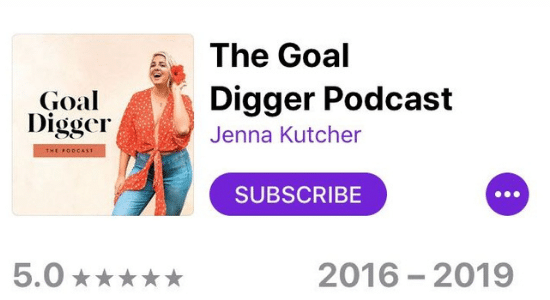 A screenshot of the goal digger podcast by jenna kutcher.