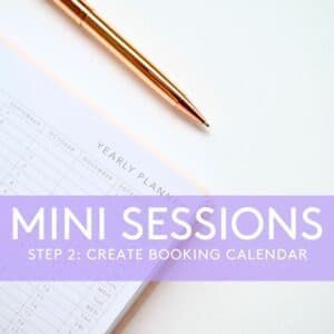 A pen is sitting on top of a piece of paper that says mini sessions