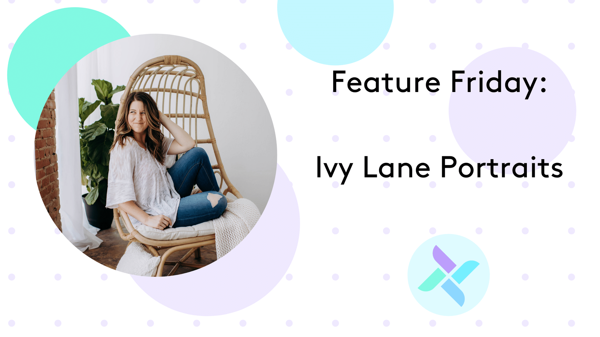 A woman is sitting in a wicker chair with the words `` feature friday : ivy lane portraits ''.