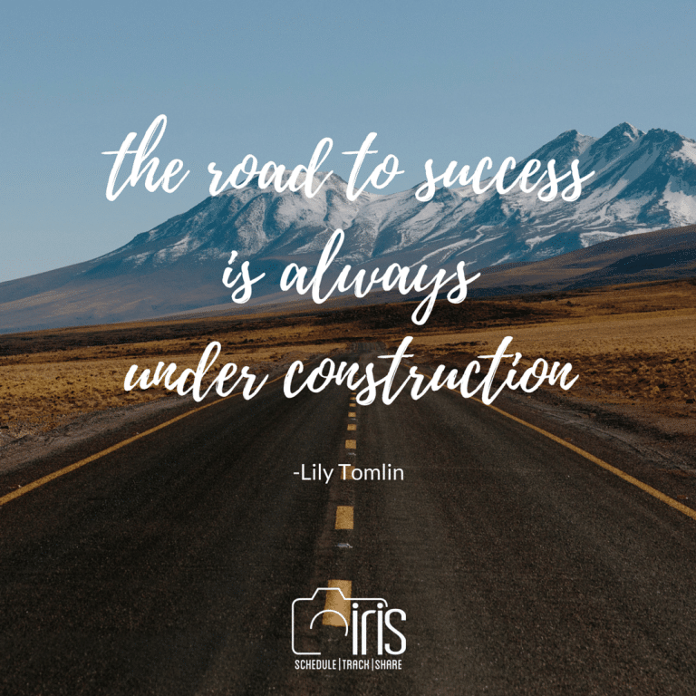 The road to success is always under construction by lily tomlin