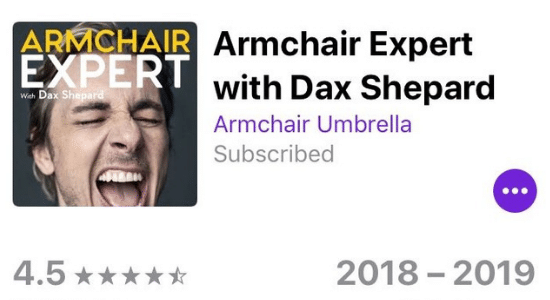 An ad for armchair expert with dax shepard