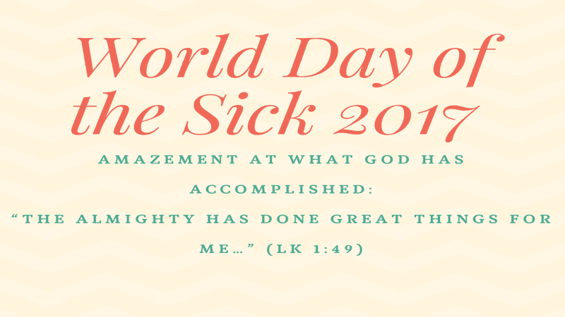 A poster for world day of the sick 2017