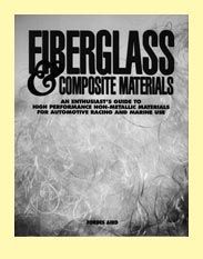 Fibre de verre et matériaux composites : un guide pour les passionnés de matériaux non métalliques hautes performances pour la course automobile & l'utilisation marine