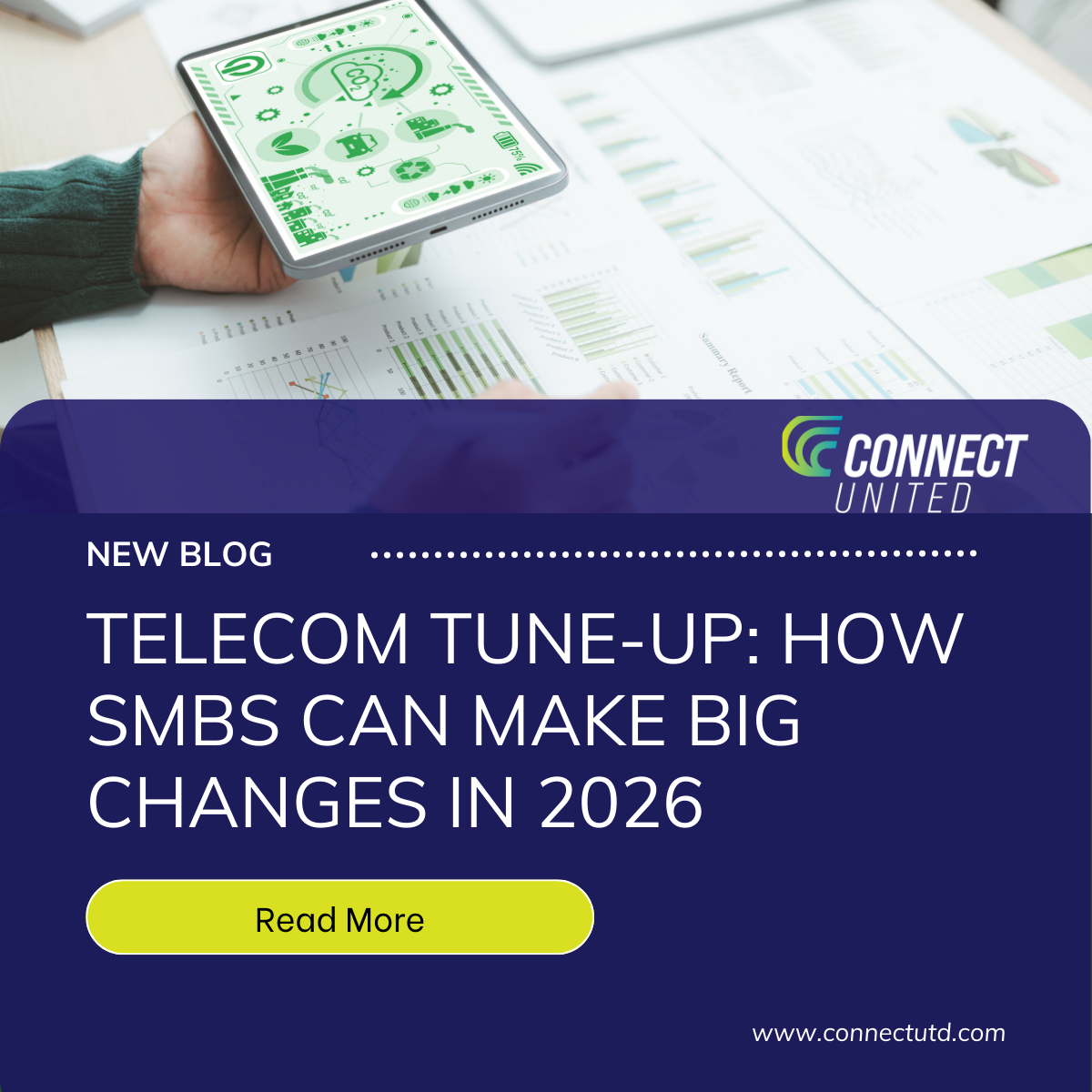 Promotional banner for “Telecom Tune-Up: How SMBs Can Make Big Changes in 2026” with phone and “Read More” button