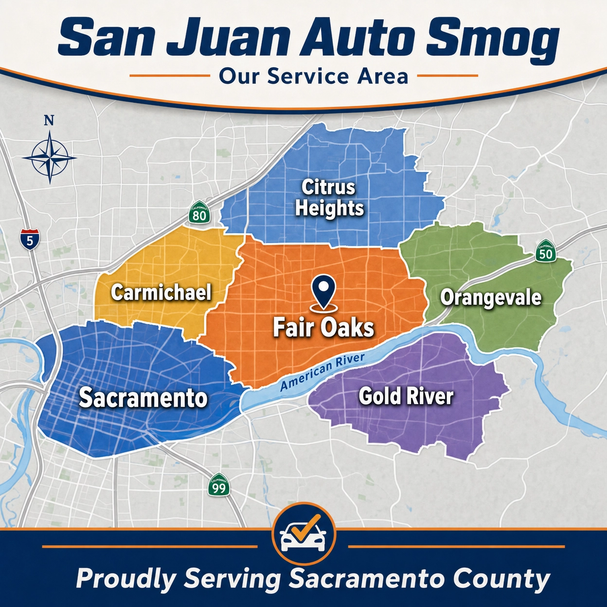 Map of the area served by San Juan Auto Smog, including Fair Oaks, Carmichael, Sacramento, Citrus Heights, Orangevale