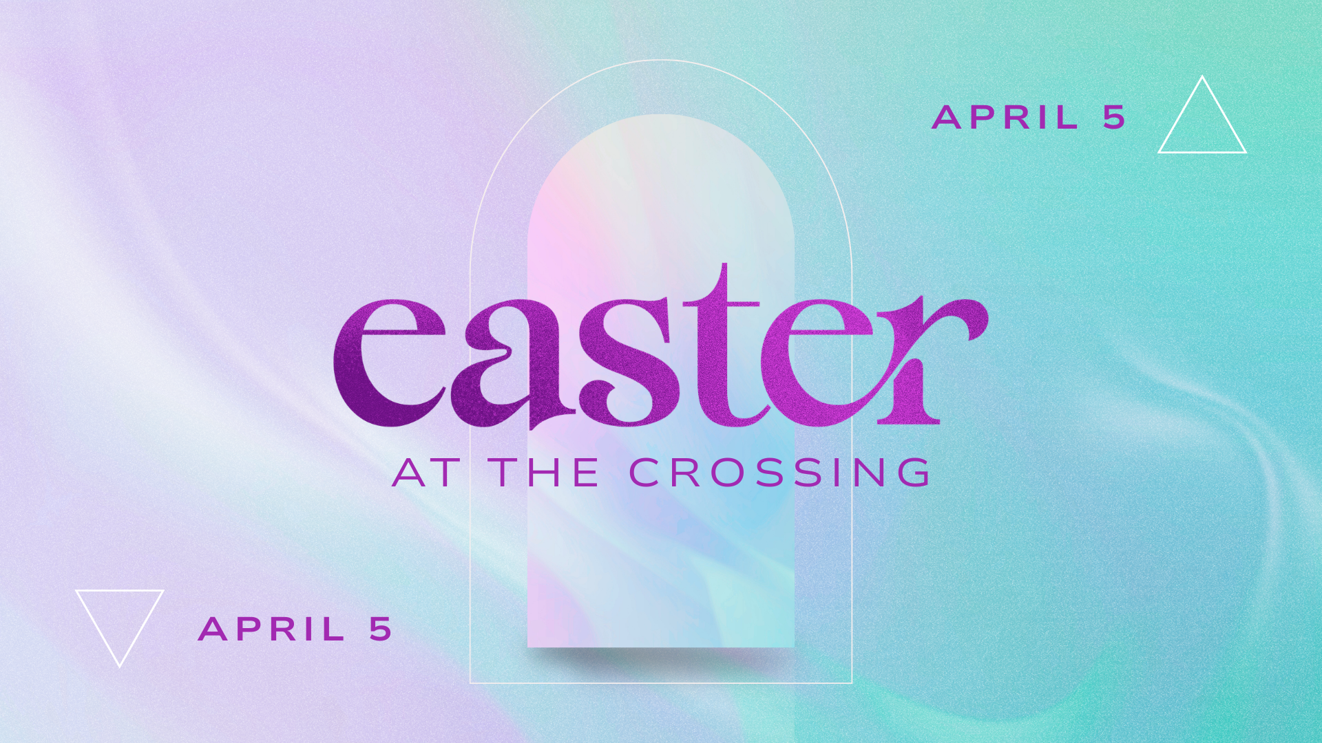 Easter at The Crossing, April 5, 2026.