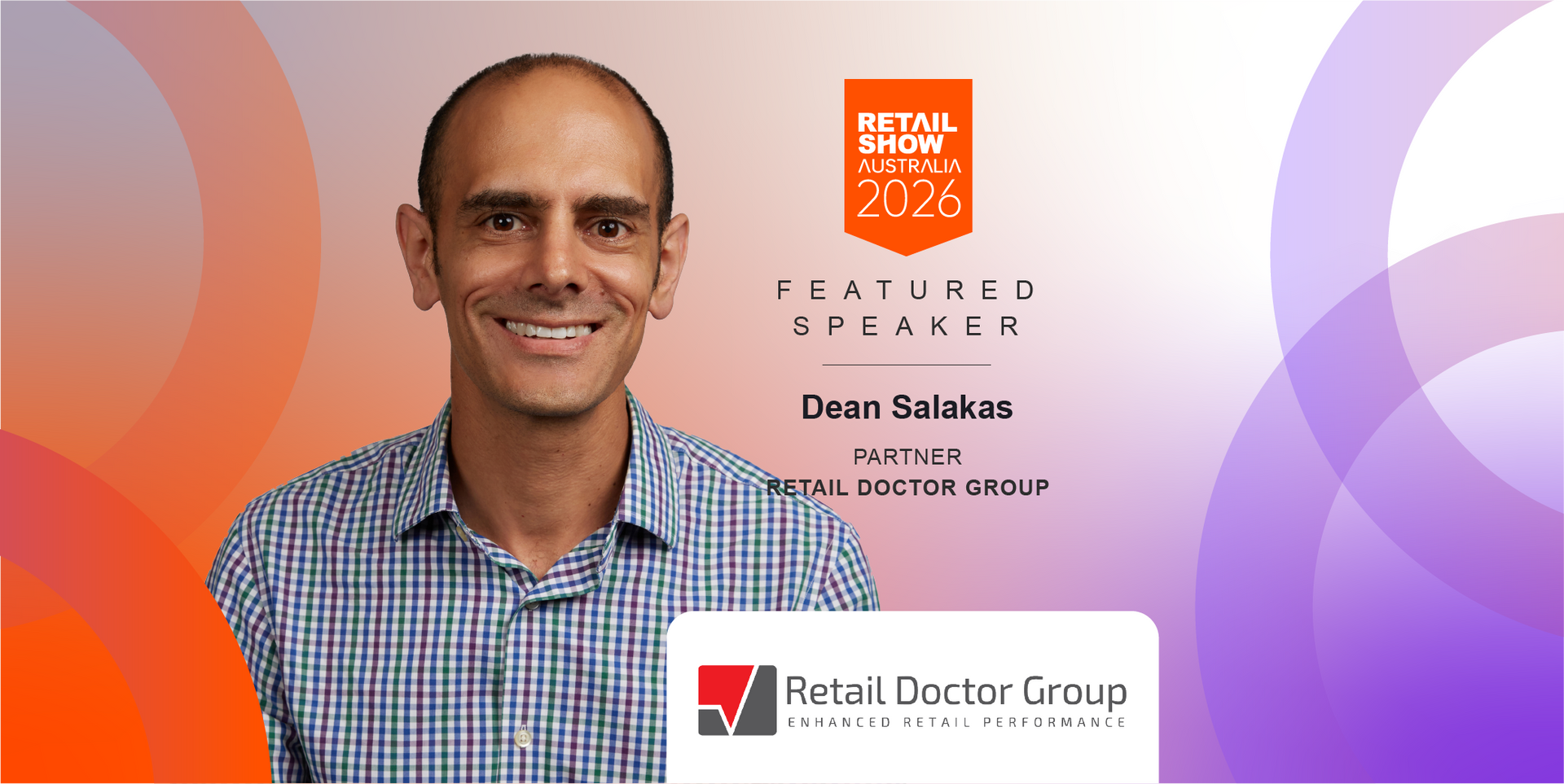 A man wearing a plaid shirt poses next to logos for Retail Doctor Group and Retail Show on an orange and purple background.