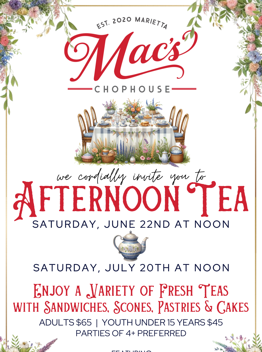 A poster for mac 's chophouse afternoon tea on saturday , june 22nd at noon.