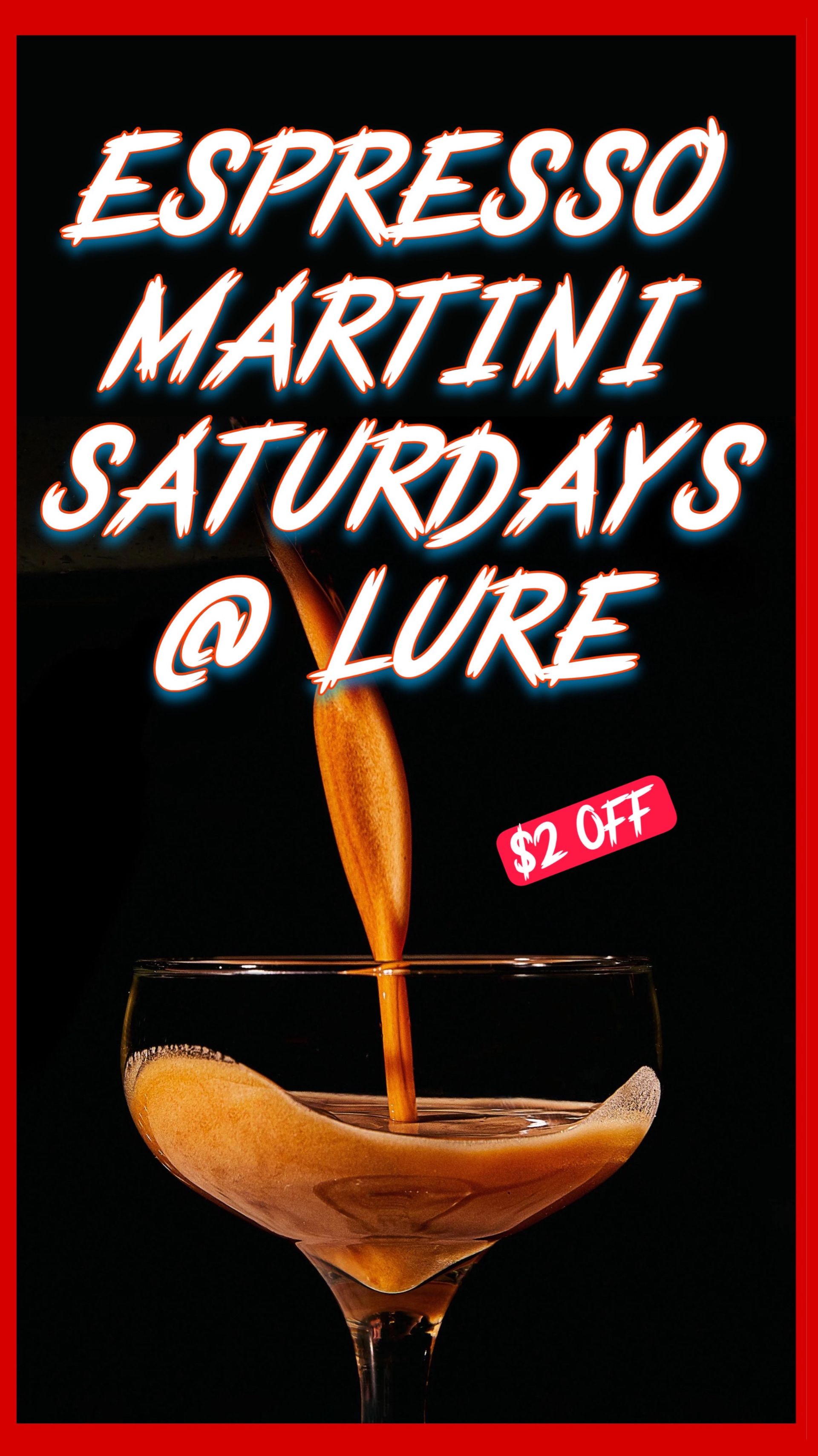 espresso martini saturdays at lure